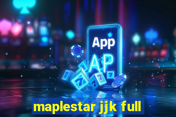 maplestar jjk full